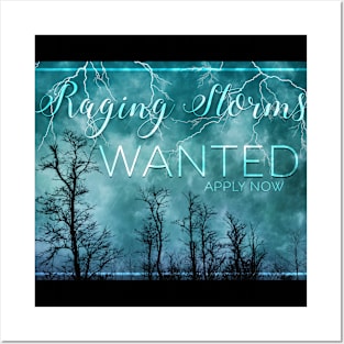 Raging Storms Wanted Posters and Art